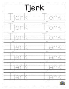 Werkblad om de naam Tjerk te leren schrijven met oefenregels in stippellijnen voor kinderen.